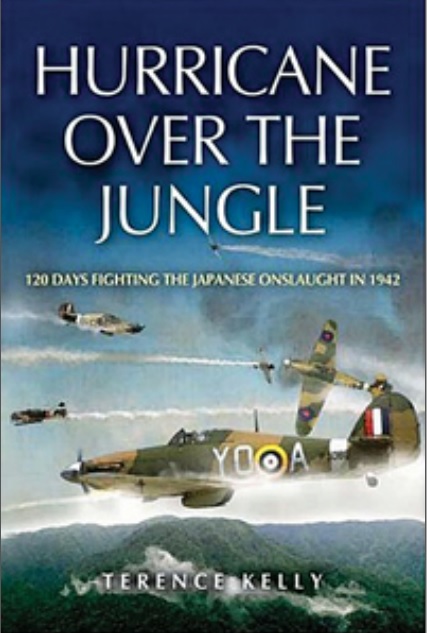 Hurricane Over the Jungle - 120 Days Fighting the Japanese Onslaught in 1942
